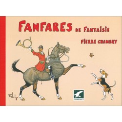Livre de Chambry - Fanfares de fantaisie - Editions du Gerfaut